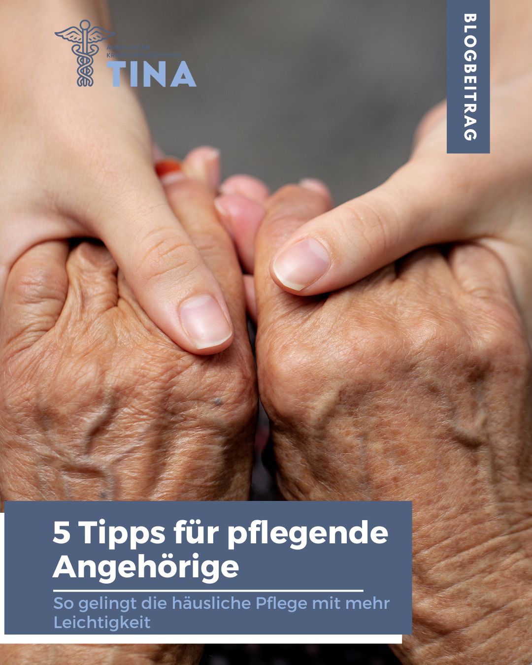 Das Bild zeigt die Hände von einer alten und einer jungen Frau, die beiden geben sich die Hände, symbolische Darstellung für die Pflegehilfe von Angehörigen