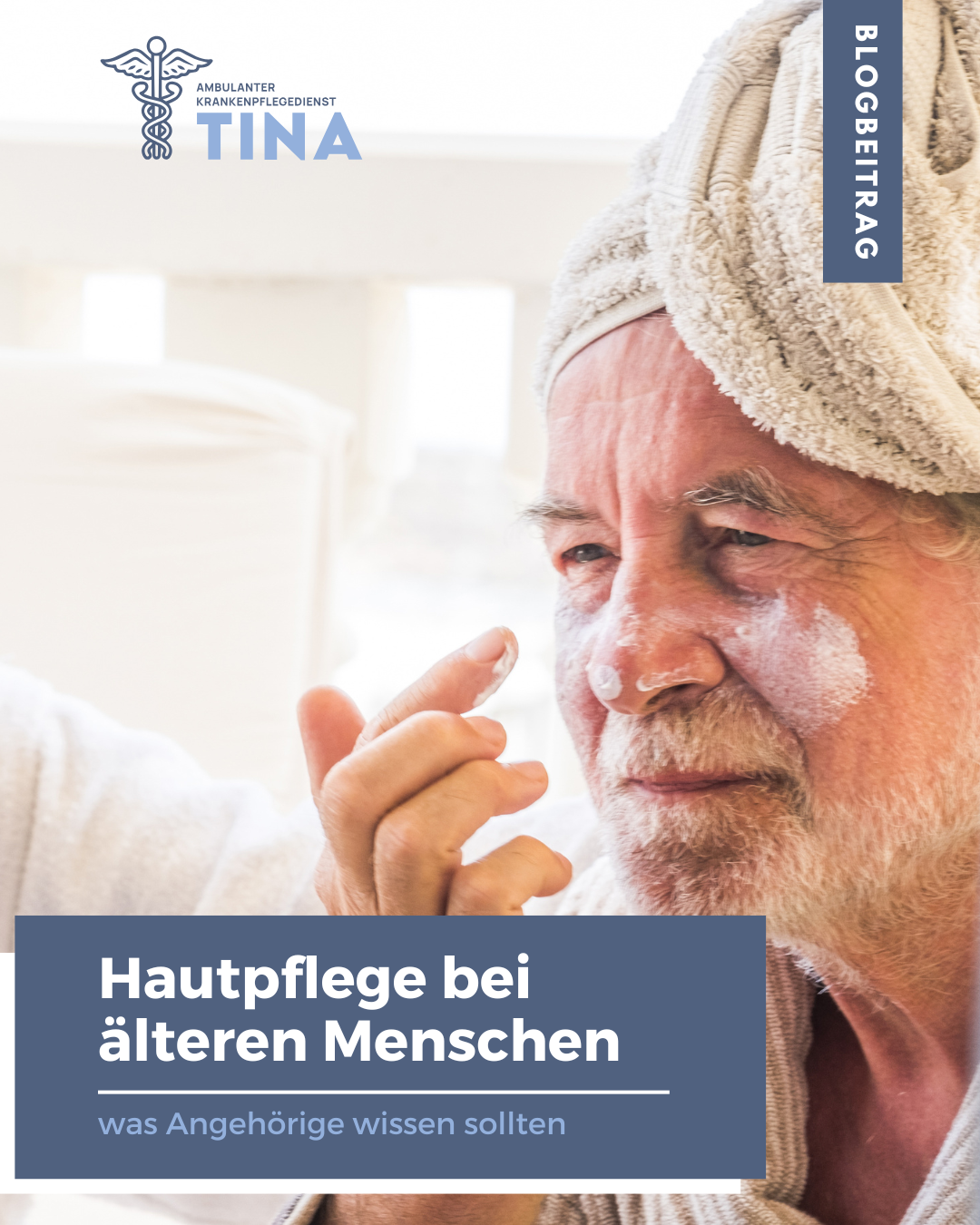 Hautpflege bei älteren Menschen Was du wissen solltest