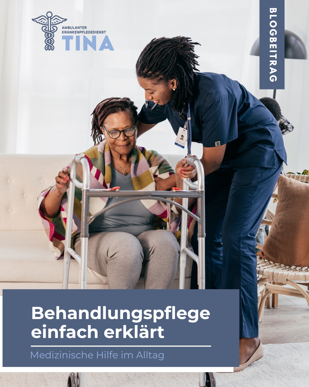 Das Bild zeigt eine Pflegerin die einer alten Frau hilft beim aufstehen, symbolisch für Behandlungspflege einfach erklärt: Häusliche Krankenpflege durch Pflegedienst Tina.